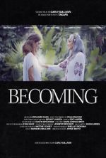 Watch Becoming (Short) Letmewatchthis