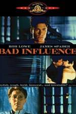 Watch Bad Influence Letmewatchthis