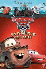 Watch Cars Toon Maters Tall Tales Letmewatchthis