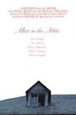 Watch Alice in the Attic Letmewatchthis