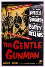 Watch The Gentle Gunman Letmewatchthis