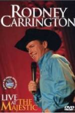 Watch Rodney Carrington: Live at the Majestic Letmewatchthis