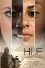 Watch Hue A Matter of Colour Letmewatchthis