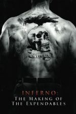 Watch Inferno: The Making of \'The Expendables\' Letmewatchthis