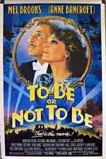 Watch To Be or Not to Be (1983) Letmewatchthis
