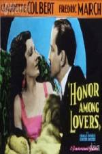 Watch Honor Among Lovers Letmewatchthis