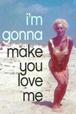 Watch I\'m Gonna Make You Love Me Letmewatchthis