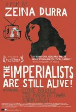 Watch The Imperialists Are Still Alive! Letmewatchthis
