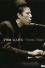 Watch Tom Waits - Burma Shave Letmewatchthis