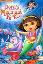 Watch Dora's Rescue in Mermaid Kingdom Letmewatchthis