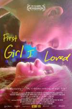 Watch First Girl I Loved Letmewatchthis