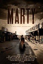 Watch Marty: A Wild West Neverland Letmewatchthis