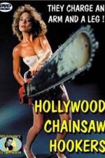 Watch Hollywood Chainsaw Hookers Letmewatchthis
