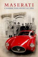 Watch Maserati: A Hundred Years Against All Odds Letmewatchthis