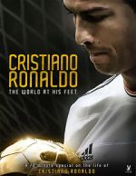 Watch Cristiano Ronaldo: World at His Feet Letmewatchthis