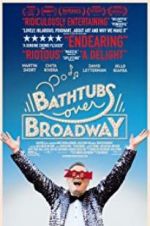 Watch Bathtubs Over Broadway Letmewatchthis
