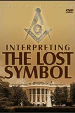Watch Interpreting The Lost Symbol Letmewatchthis