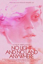 Watch No Light and No Land Anywhere Letmewatchthis