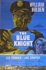 Watch The Blue Knight Letmewatchthis