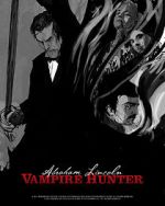 Watch Abraham Lincoln Vampire Hunter: The Great Calamity Letmewatchthis