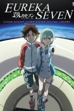 Watch Psalms of Planets Eureka Seven: Good Night, Sleep Tight, Young Lovers Letmewatchthis