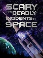 Watch Scary and Deadly Incidents in Space Letmewatchthis