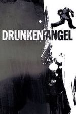 Watch Drunken Angel Letmewatchthis