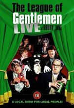 Watch The League of Gentlemen: Live at Drury Lane Letmewatchthis