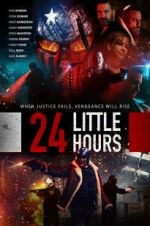 Watch 24 Little Hours Letmewatchthis