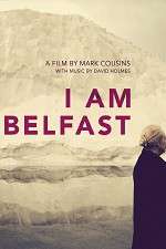Watch I Am Belfast Letmewatchthis