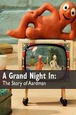 Watch A Grand Night In: The Story of Aardman Letmewatchthis