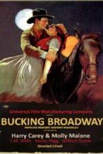 Watch Bucking Broadway Letmewatchthis