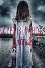 Watch Happy Birthday Hannah Letmewatchthis