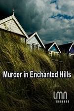 Watch Murder in Enchanted Hills Letmewatchthis