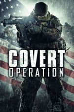 Watch Covert Operation Letmewatchthis