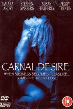 Watch Carnal Desires Letmewatchthis