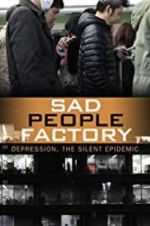 Watch Sad People Factory Letmewatchthis