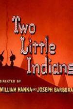 Watch Two Little Indians Letmewatchthis