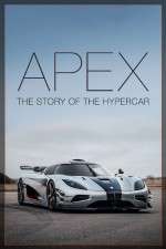 Watch Apex The Story of the Hypercar Letmewatchthis