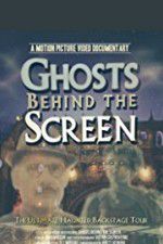 Watch Ghosts Behind the Screen Letmewatchthis