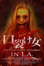 Watch Slit Mouth Woman in LA Letmewatchthis