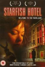 Watch Starfish Hotel Letmewatchthis