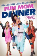 Watch Fun Mom Dinner Letmewatchthis