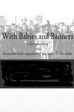 Watch With Babies and Banners: Story of the Women's Emergency Brigade Letmewatchthis