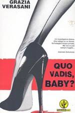 Watch Quo Vadis Baby Letmewatchthis