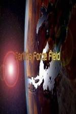 Watch National Geographic ? Earths Force Field ( 2010 ) Letmewatchthis
