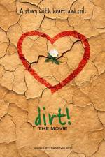 Watch Dirt The Movie Letmewatchthis