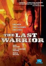Watch The Last Warrior Letmewatchthis