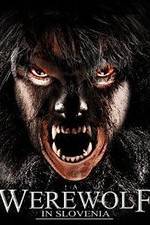 Watch A Werewolf in Slovenia Letmewatchthis