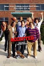 Watch Accepted Letmewatchthis